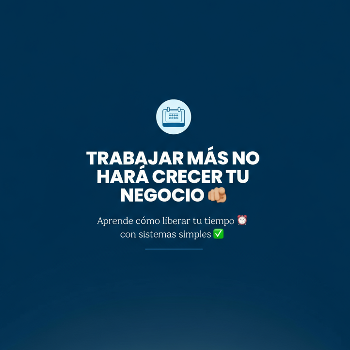 Workshop: Libera tu Tiempo con Sistemas Simples
